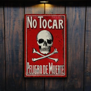 PLACA METALICA NO TOCAR PELIGRO DE MUERTE CARTEL