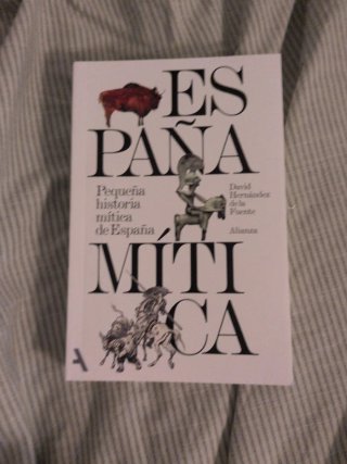 Pequeña historia mítica de España