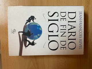 Diario de Fin de Siglo - Jean-François Revel