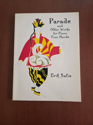 Partitura Parade y otras obras - Erik Satie