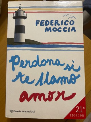 Perdona si te llamo amor