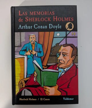 Las memorias de Sherlock Holmes - Arthur C. Doyle