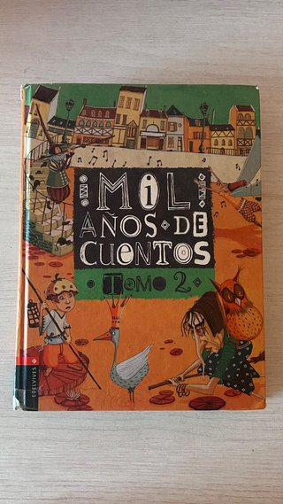 Mil Años de Cuentos Tomo 2 - Edelvives
