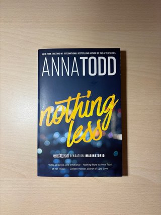 Nothing Less by Anna Todd (Volume 2) (The Lando...