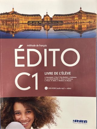 Édito méthode de français : niveau C1. Livre d'...
