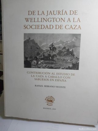 Libro De la jauría de Wellington a la sociedad