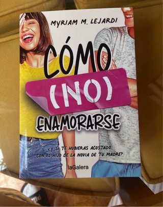 Cómo (No) Enamorarse