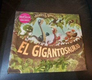 El gigantosaurio. Cuento