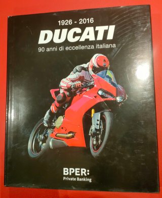 libro celebrativo 1926-2016 Ducati. 90 anni di ecc