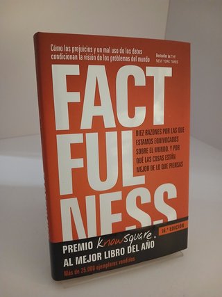 Factfulness: diez razones por las que estamos e...