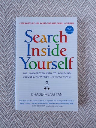 Search Inside Yourself: The Unexpected Path to ...